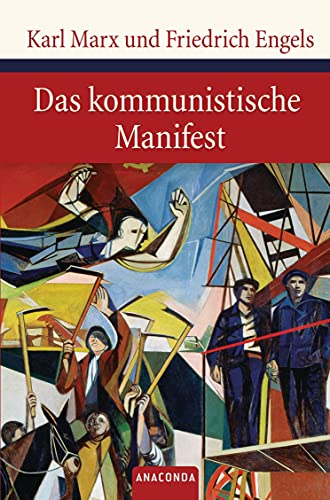 Das kommunistische Manifest (Große Klassiker zum kleinen Preis, Band 93