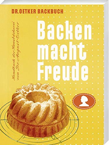 Backen Macht Freude - Reprint 1952 - (German Import)