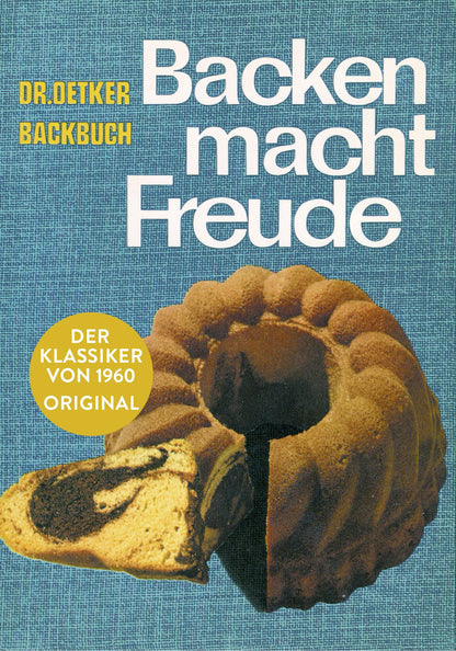 Backen Macht Freude - Reprint 1960 - (German Import)