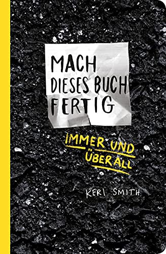 Mach Dieses Buch Fertig Immer Und Uberall - (German Import)