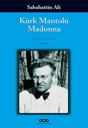 Kurk Mantolu Madonna - (German Import)