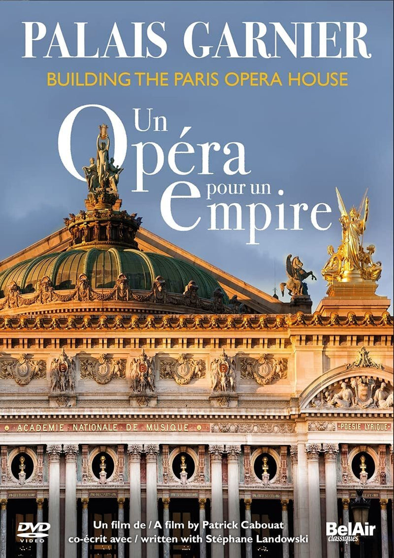 Palais Garnier - Building the Paris Opera House