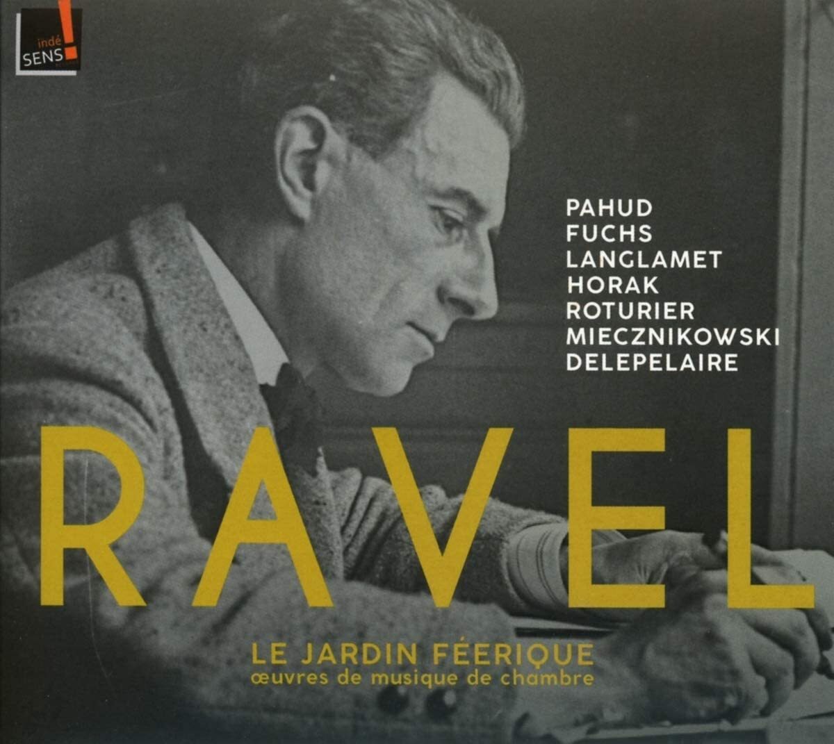 Ravel: Le Jardin Féerique: Oeuvres De Musique De Chambre