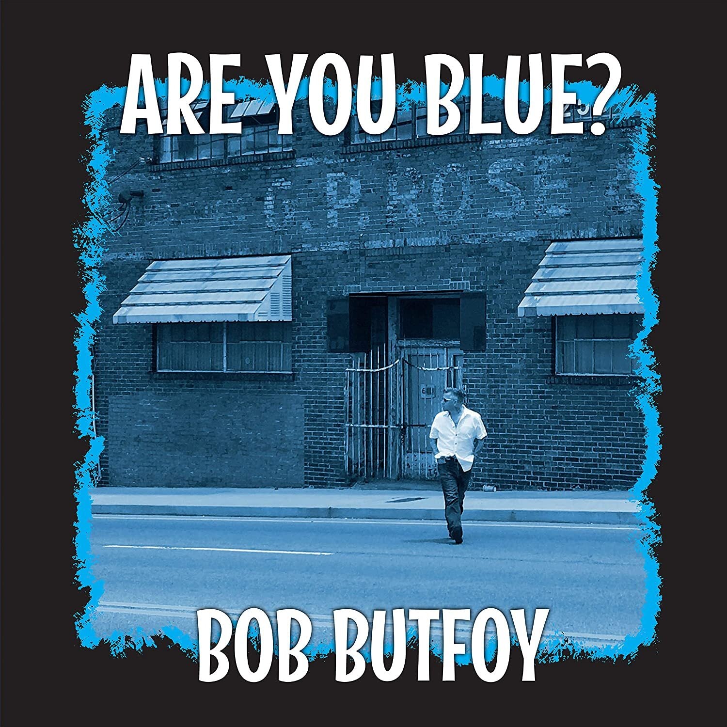 Are You Blue?