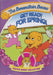 Berenstain Bears: Get Ready For Spring
