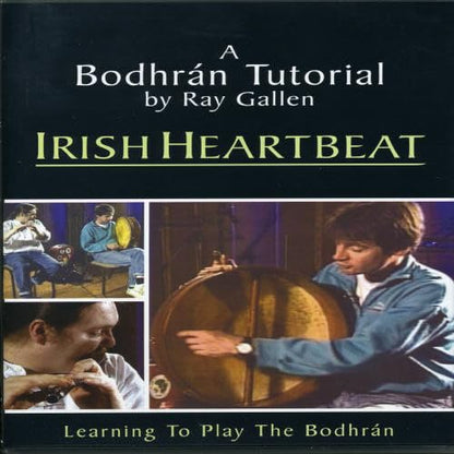 A Bodhran Tutorial by Ray Gallen: Irish Heartbeat