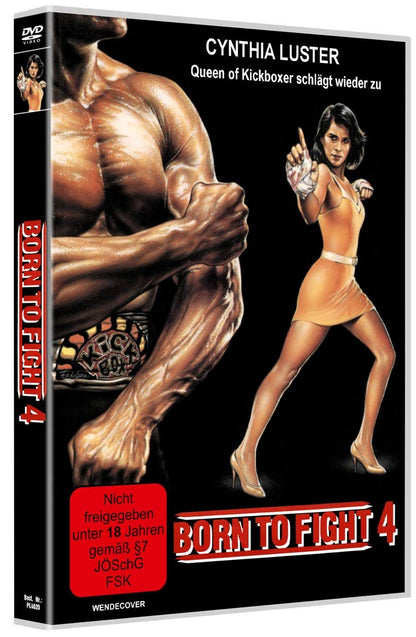 Born to Fight 4 - Queen of Kickboxer schlägt wieder zu