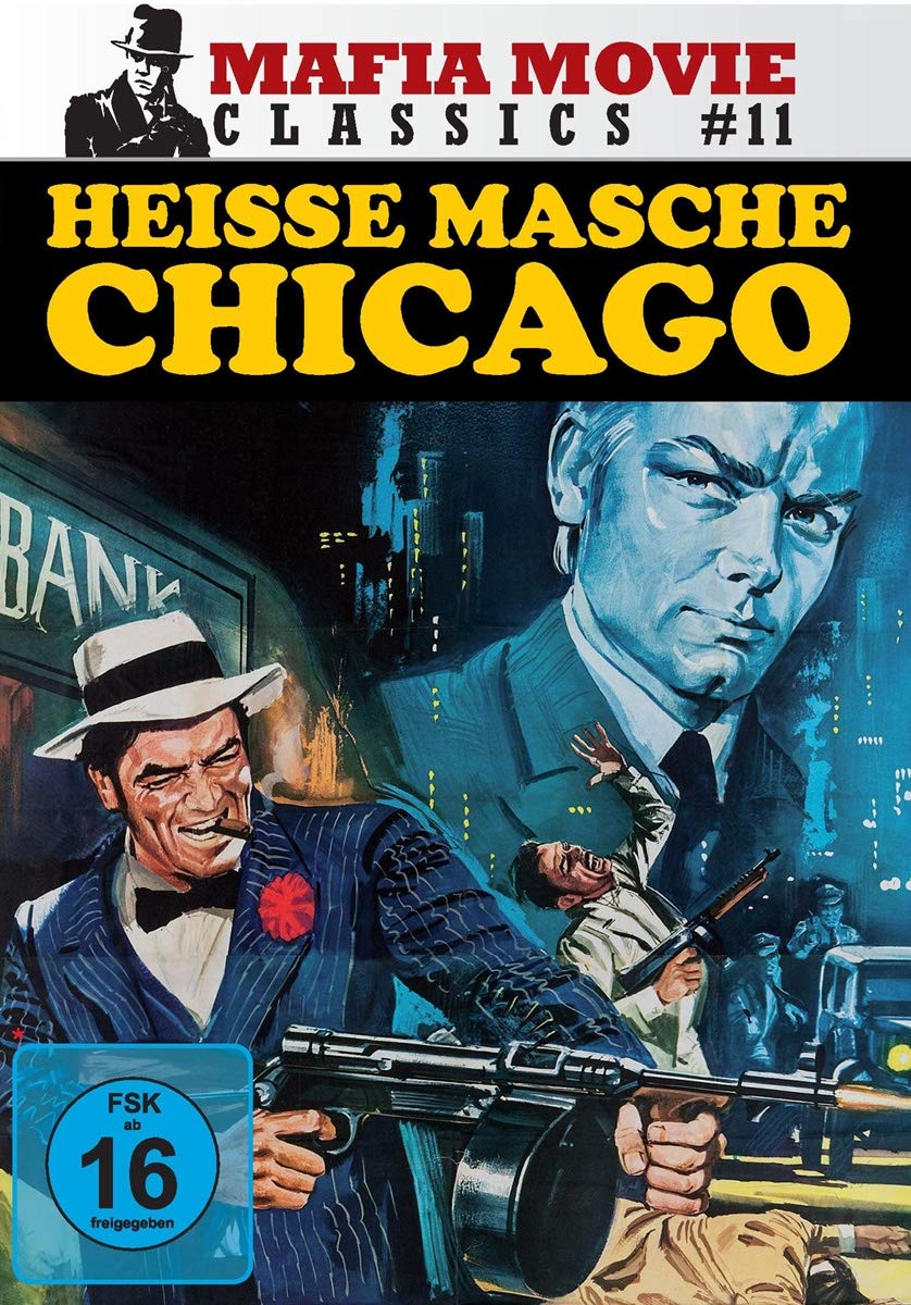 Heisse Masche Chicago (Mafia Movie Classics #11