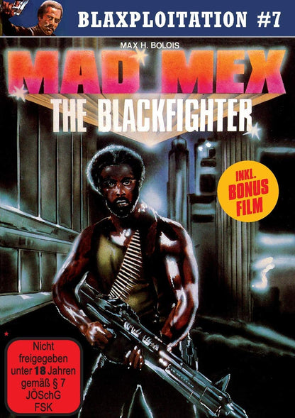 Blaxploitation #7: MAD MEX - The Blackfighter (plus Bonusfilm Black Platoon