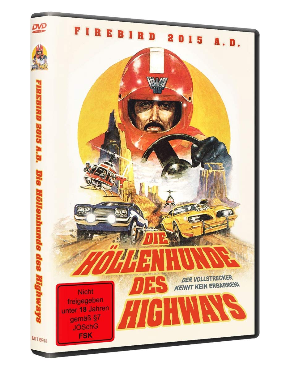 Firebird 2015 - Die Höllenhunde des Highways