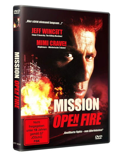 MISSION OPEN FIRE