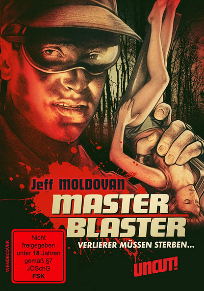 Master Blaster - Verlierer müssen sterben...- uncut