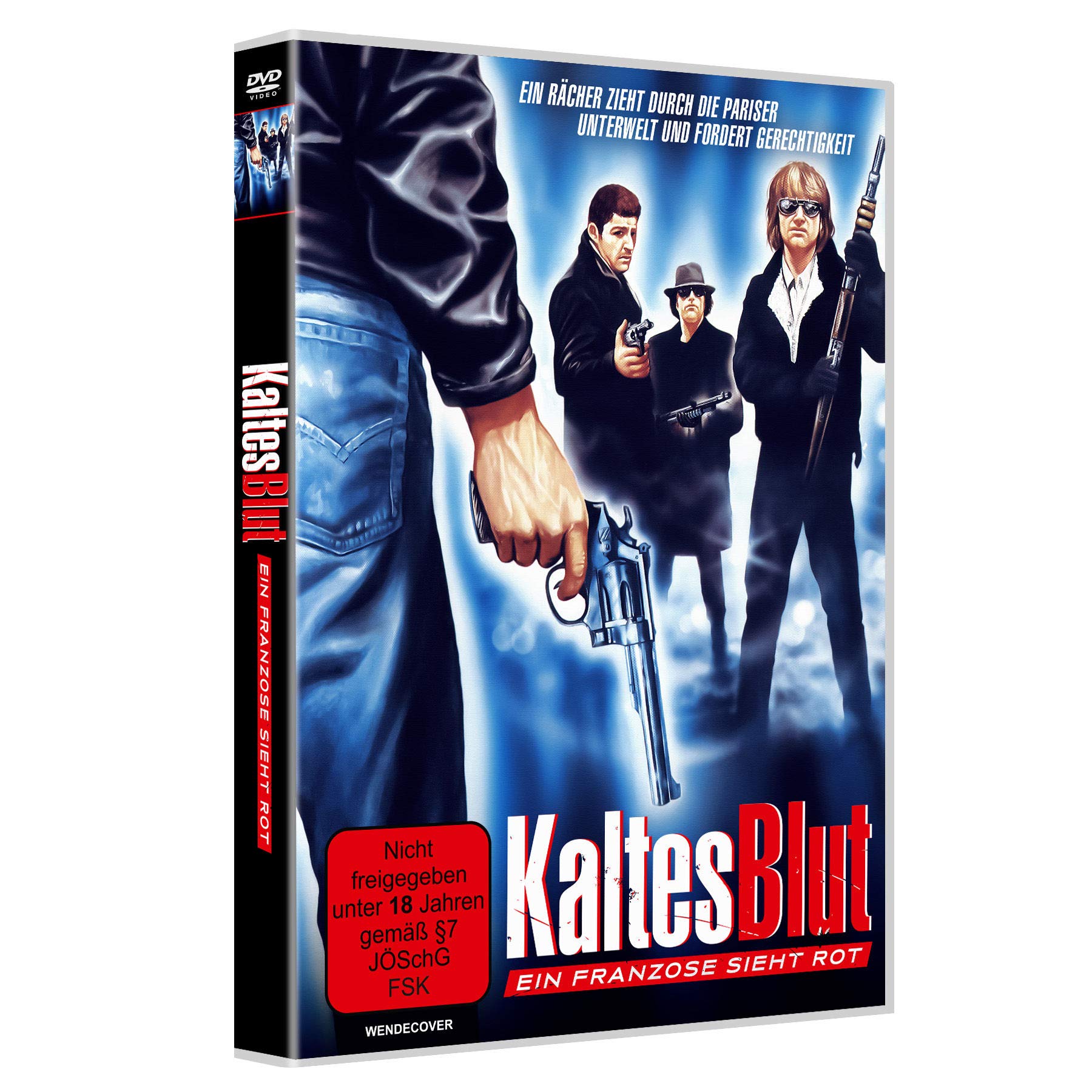 Kaltes Blut - Ein Franzose sieht rot