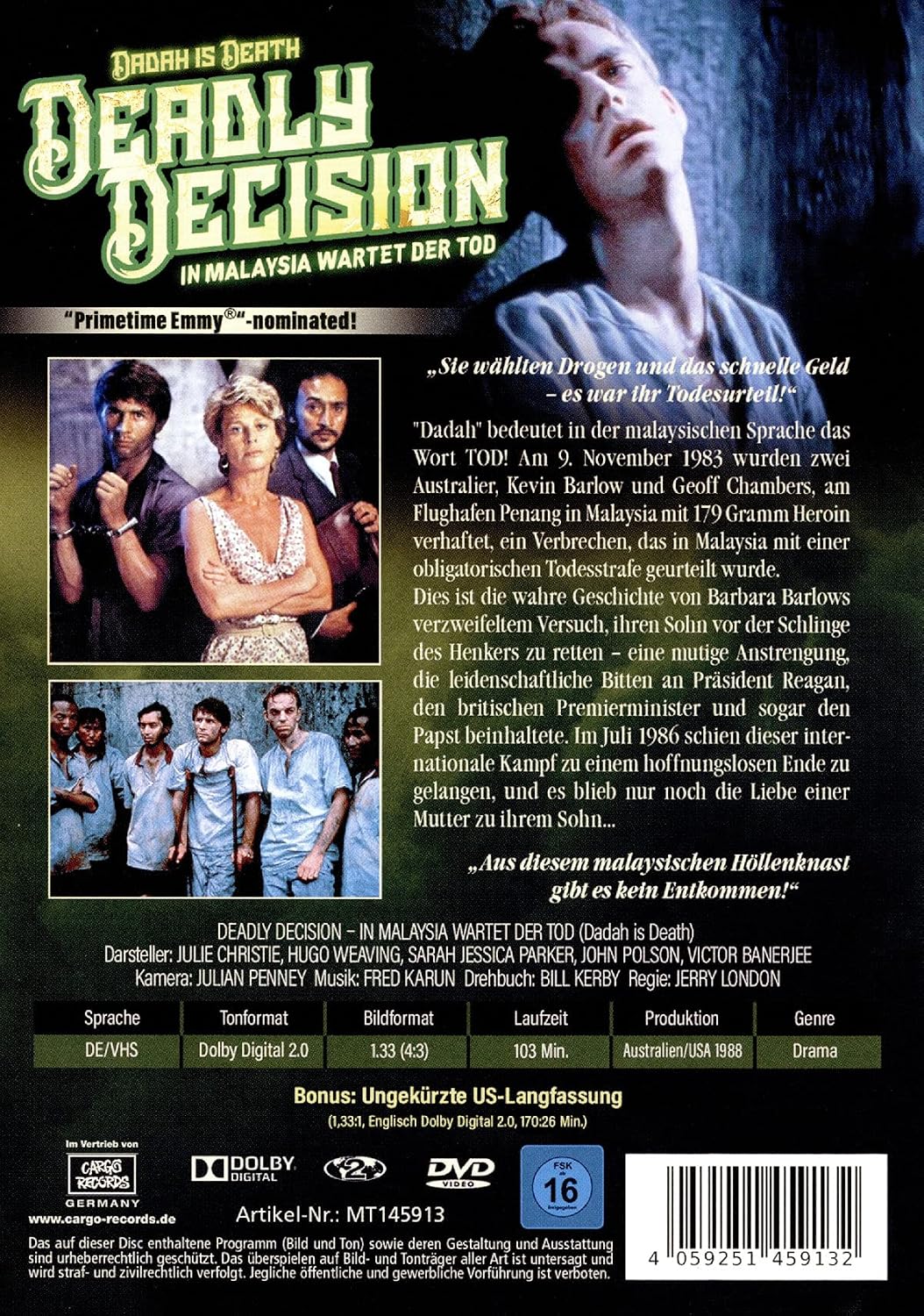 Deadly Decision: In Malaysia wartet der Tod (Dadah is Death