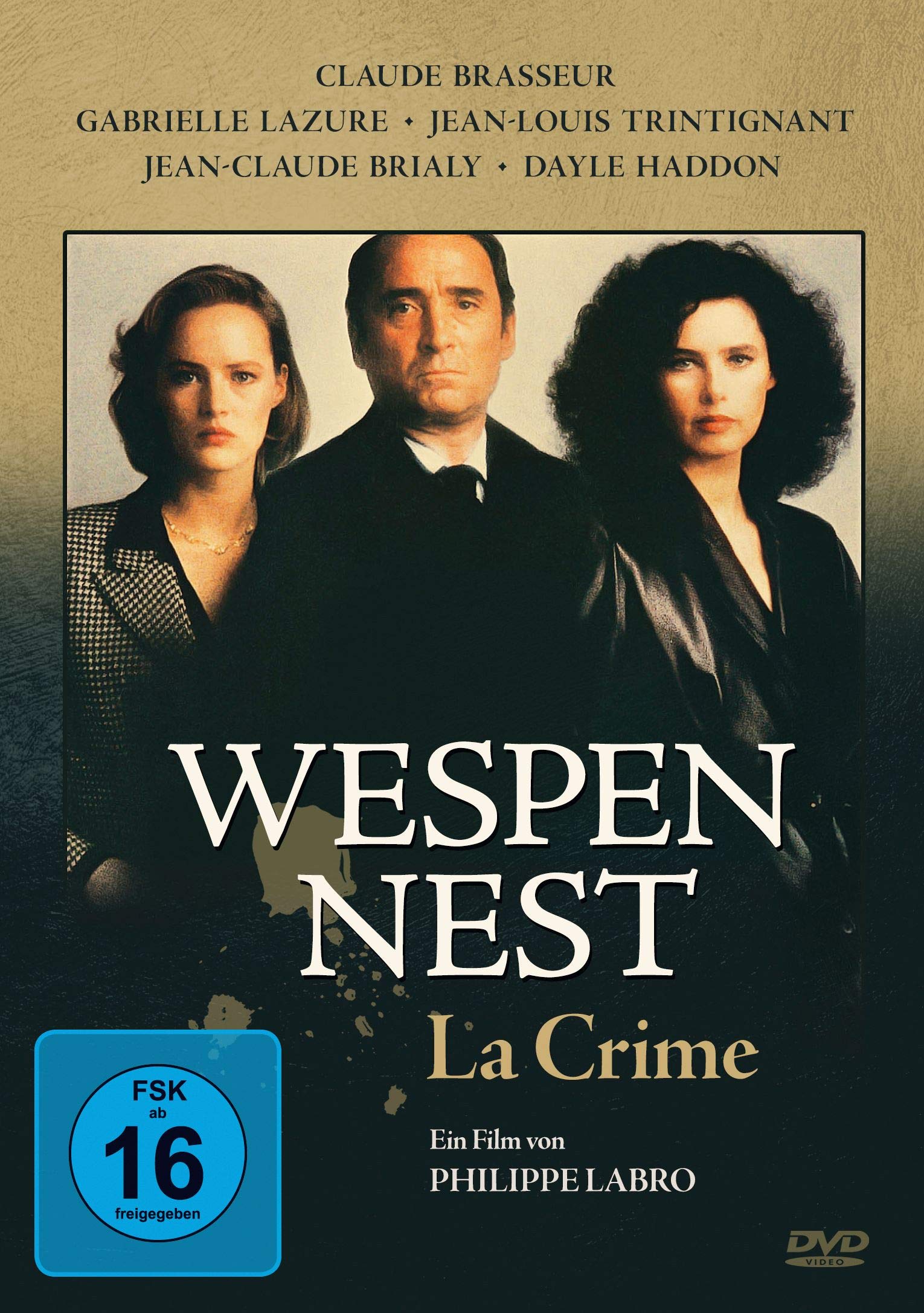 Wespennest (La Crime)