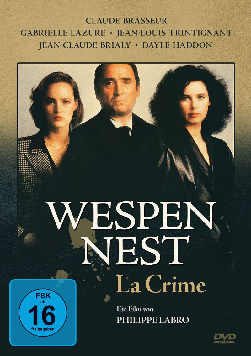 Wespennest (La Crime)