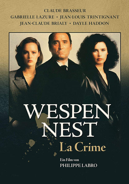 Wespennest (La Crime)