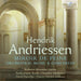 Hendrik Andriessen: Miroir De Peine/Orchestral Music & Concertos