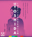 Kiju Yoshida: Love + Anarchism (3-Disc Special Edition)