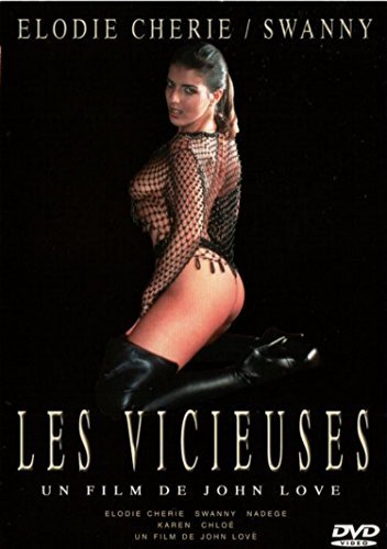 LES VICIEUSES - ELODIE CHERIE - SWANNY (1 DVD