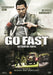 Go fast