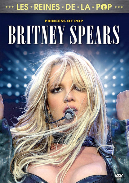 Britney Spears : Princess of Pop