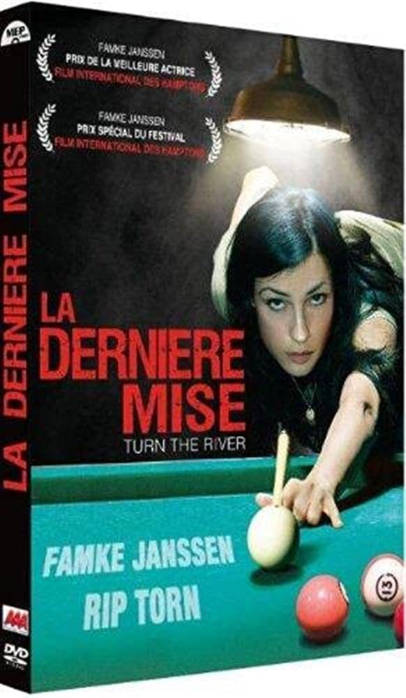 La dernière mise - turn the river