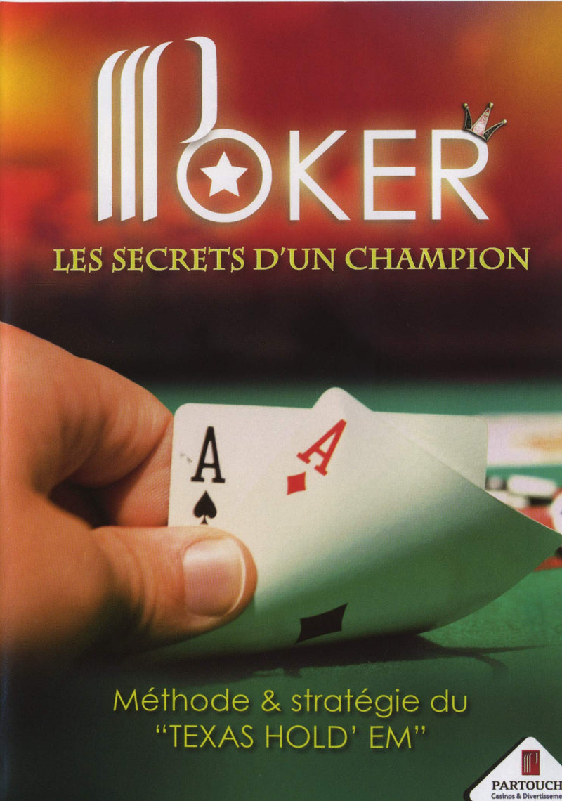 Poker, les secrets d'un champion