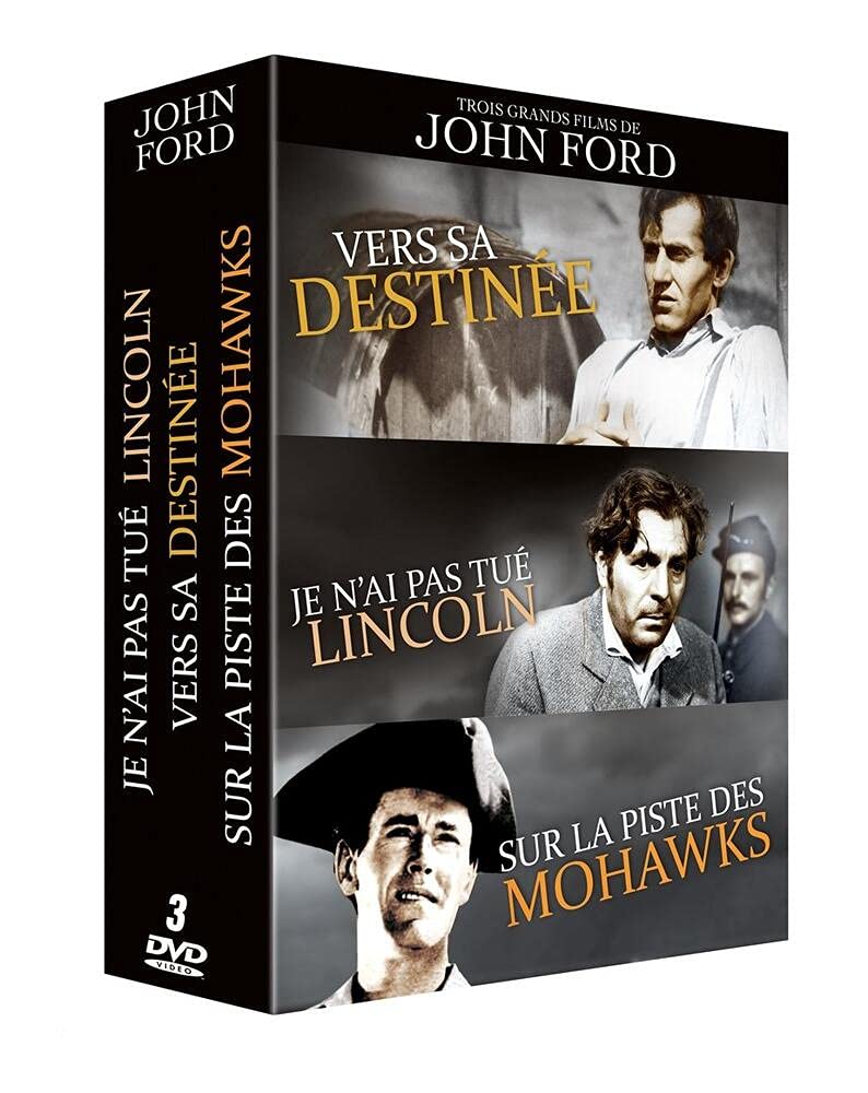 John Ford : Vers Sa Destinée / Je N'ai Pas Tué Lincoln / Sur La Piste De Mohawks (vost