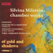 Of Gold & Shadows Vol.2 Silvina Milstein Chamber Works (Various Artists)