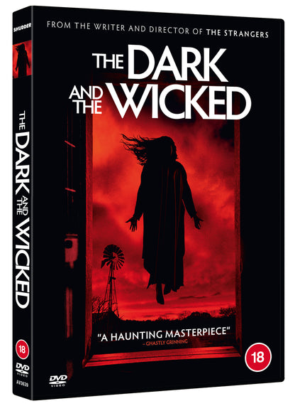 The Dark and the Wicked