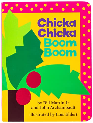 Chicka Chicka Boom Boom (Chicka Chicka Book, A