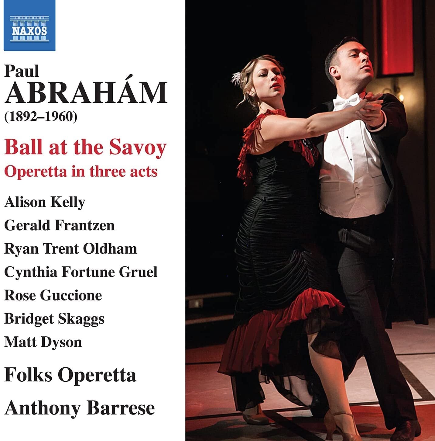 Paul Abrahám: Ball at the Savoy: Operetta in Three Acts