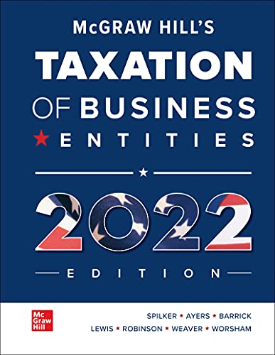 Loose Leaf for McGraw-Hill's Taxation of Business Entities 2022 Edition