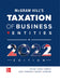 McGraw Hill's Taxation of Business Entities 2022 Edition