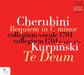 Cherubini: Requiem in C Minor/Kurpinski: Te Deum
