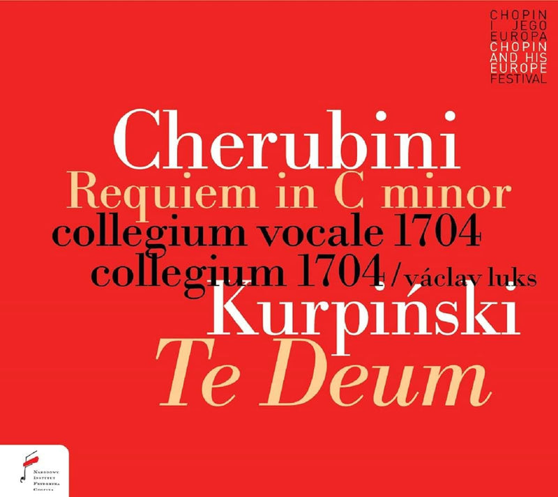 Cherubini: Requiem in C Minor/Kurpinski: Te Deum