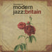 Journeys in Modern Jazz: Britain