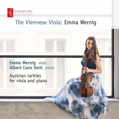 Emma Wernig: The Viennese Viola: Austrian Rarities for Viola and Piano
