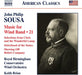 John Philip Sousa: Music for Wind Band - Volume 21