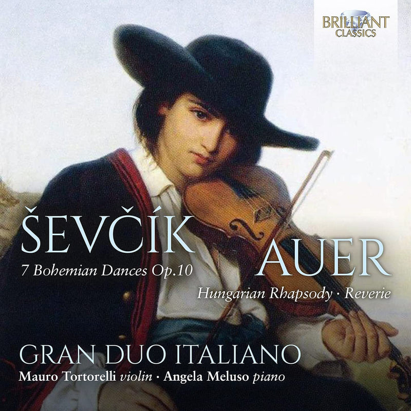 Sevcík: 7 Bohemian Dances, Op. 10/Auer: Hungarian Rhapsody/...