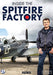 Inside The Spitfire Factory