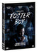 Foster Boy