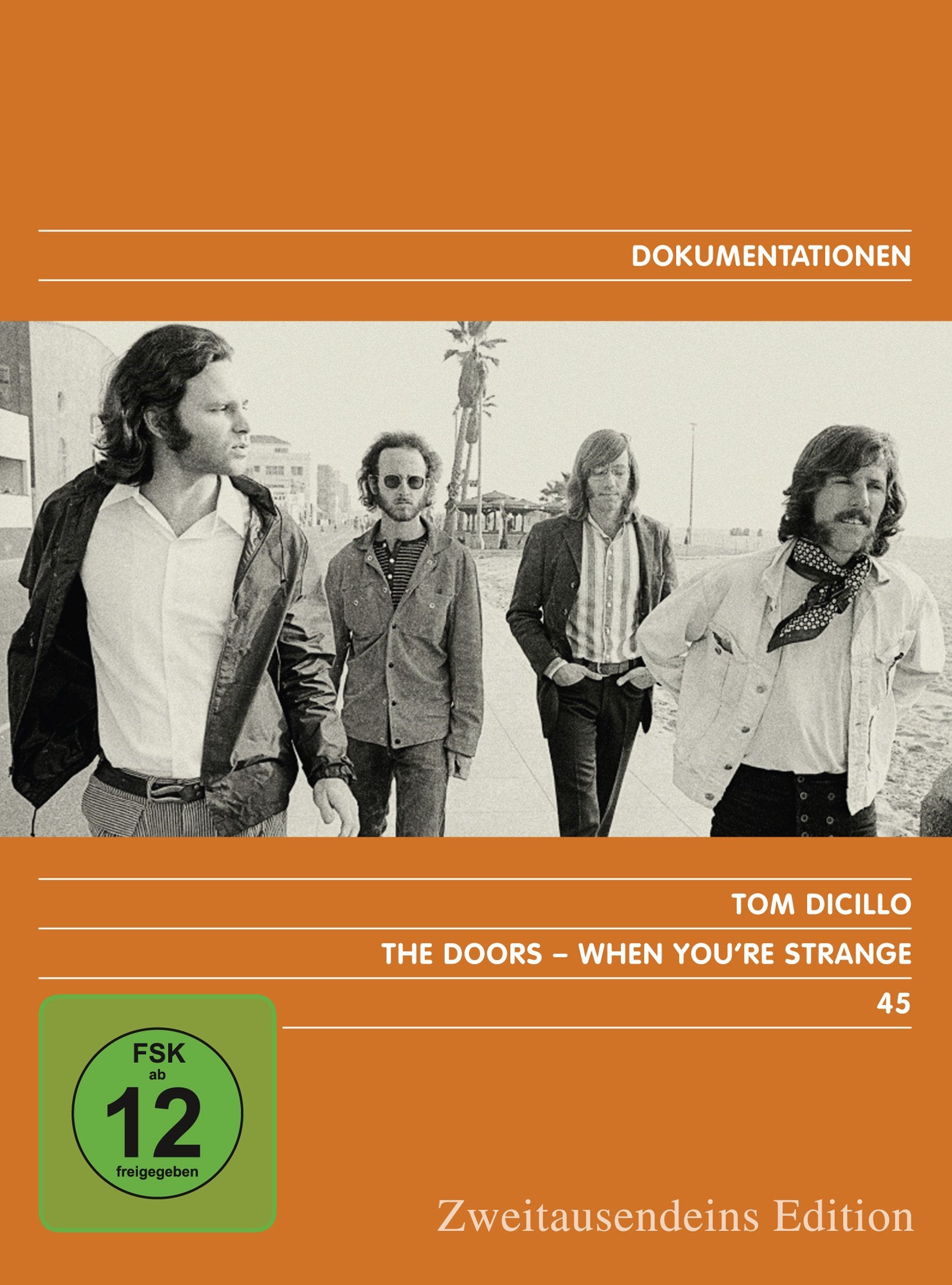 The Doors/When Youre Strange