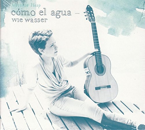 Como El Agua-Wie Wasser