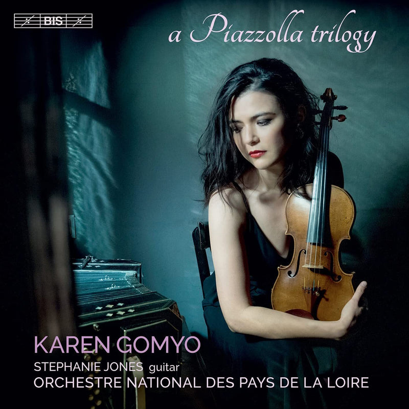 Karen Gomyo: A Piazzolla Trilogy
