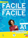 Laura Mattioli / Paolo Cassiani / Anna Parini - Facile Facile. Libro Di Italiano Per Studenti Stranieri. A1 Livello Principianti