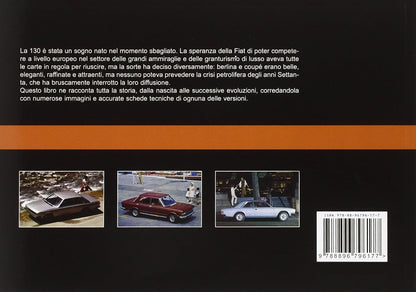 Alessandro Sannia - Fiat 130. 1969-1977