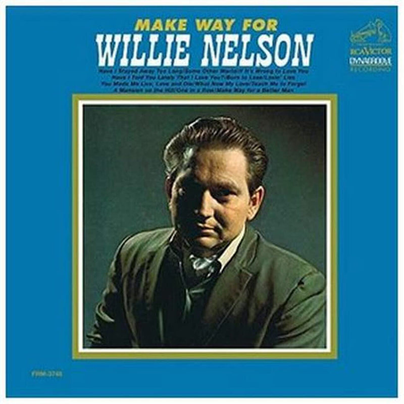 Make Way For Willie Nelson