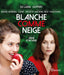 Blanche comme Neige